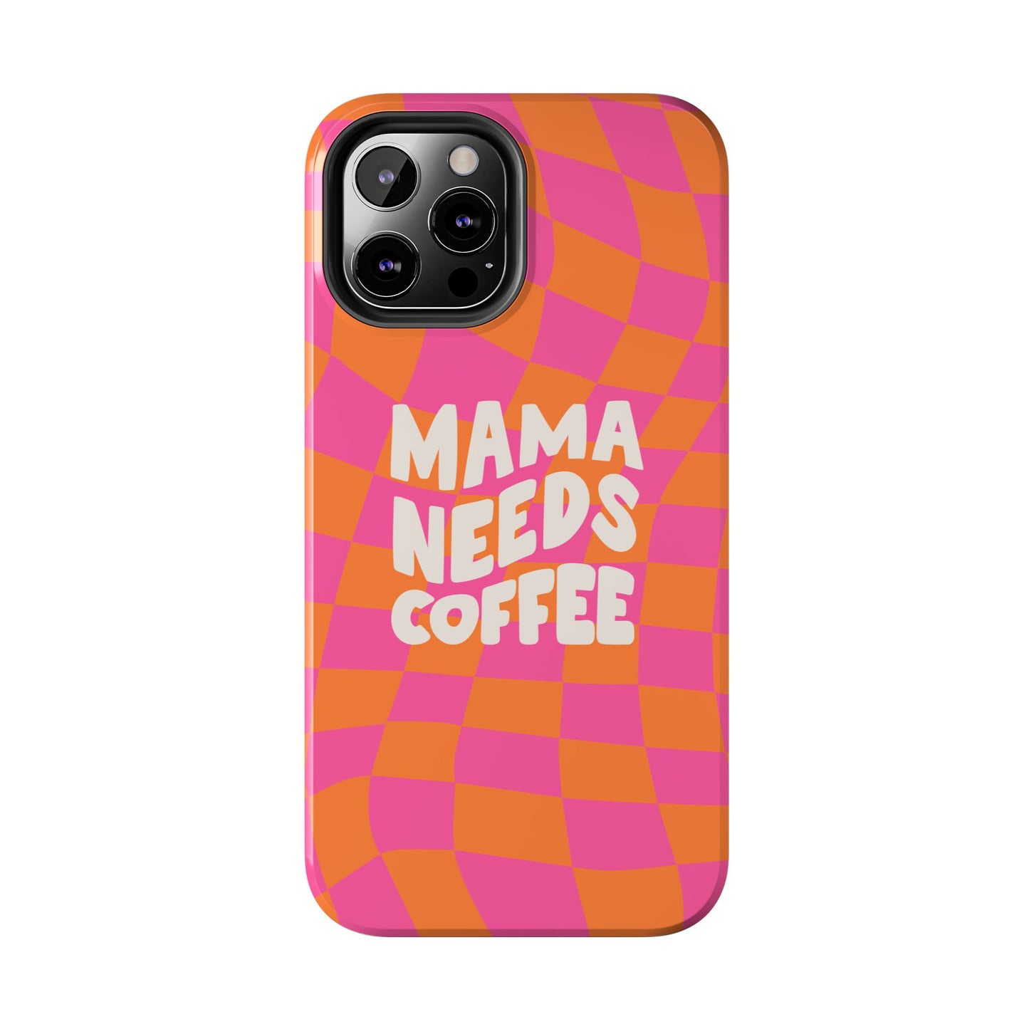 Fundas resistentes para teléfono "Mamá necesita café"