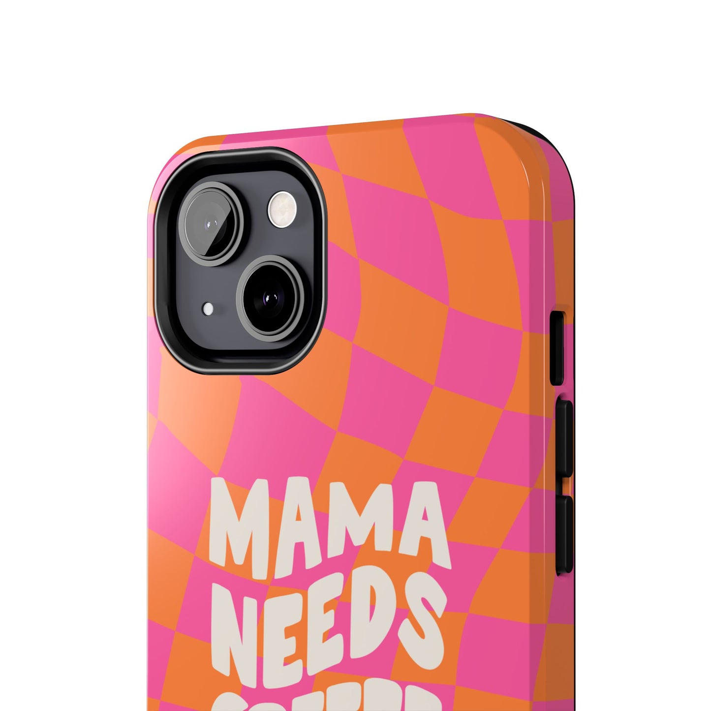 Fundas resistentes para teléfono "Mamá necesita café"