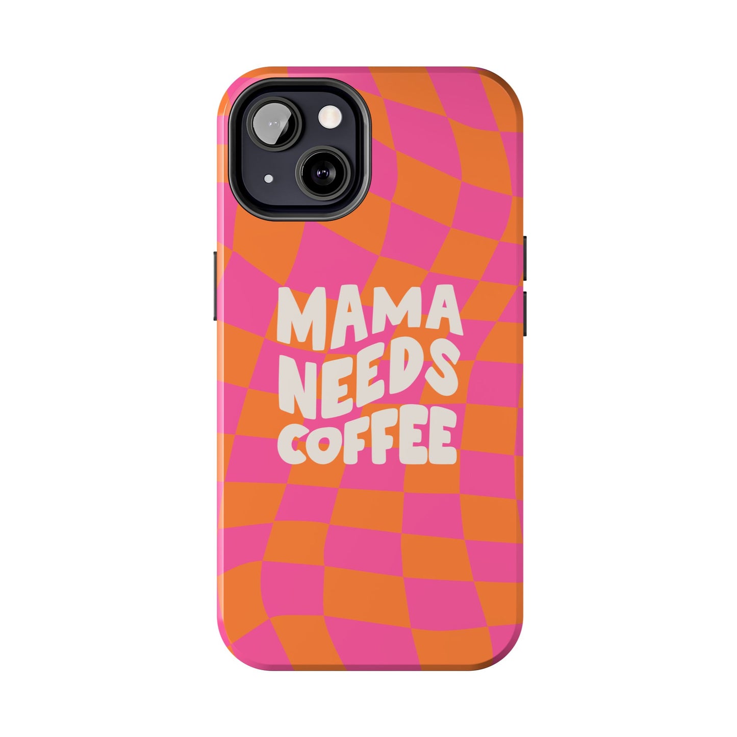 Fundas resistentes para teléfono "Mamá necesita café"