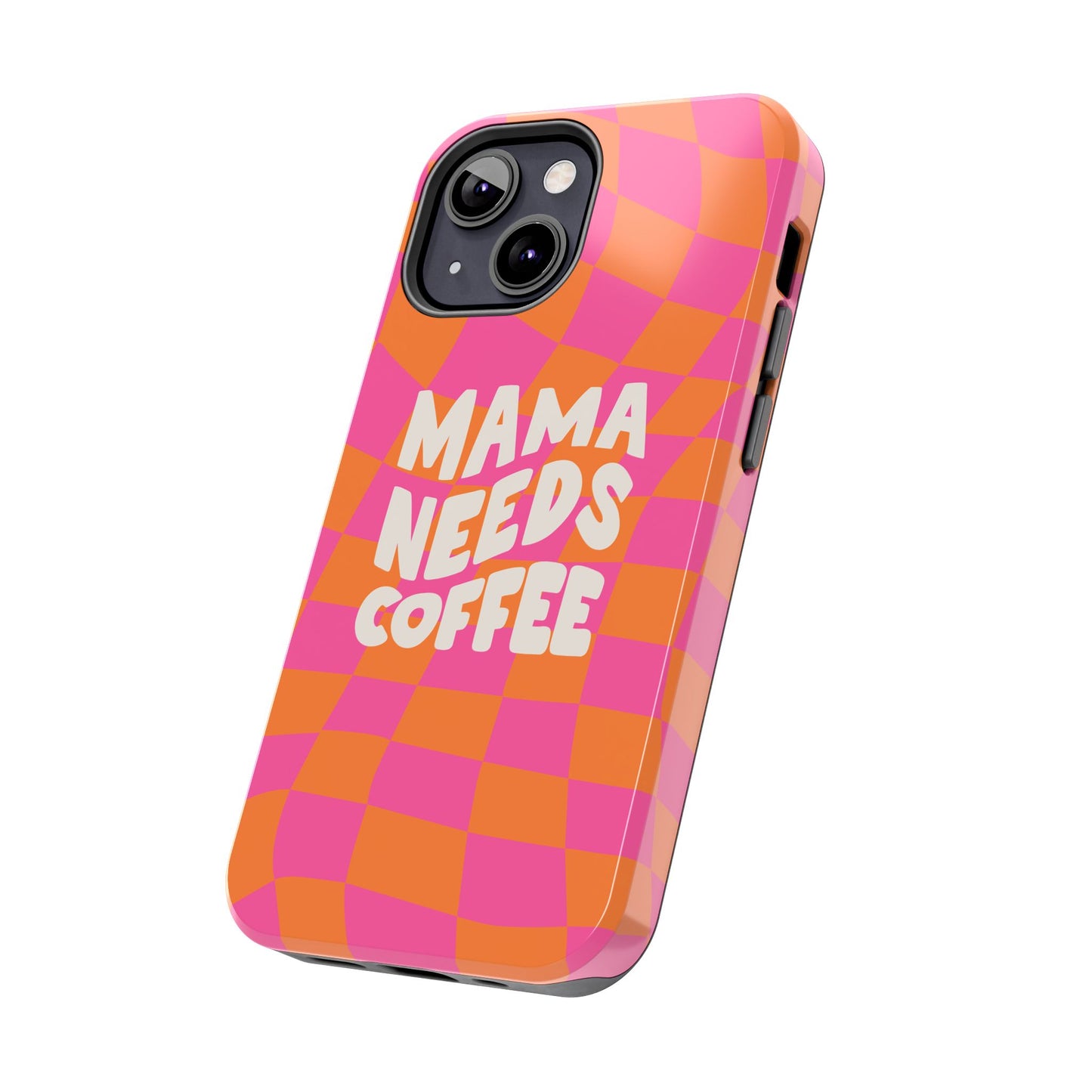 Fundas resistentes para teléfono "Mamá necesita café"