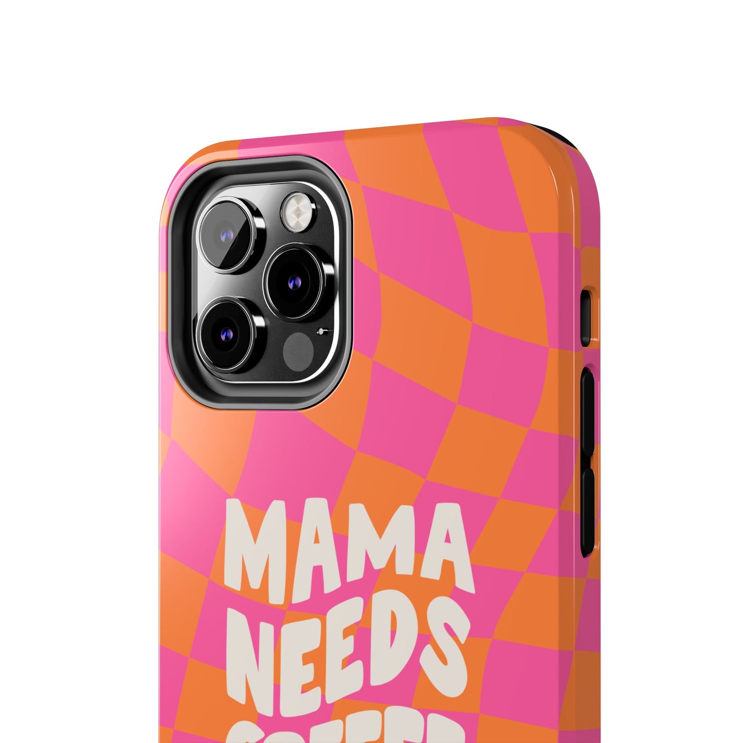 Fundas resistentes para teléfono "Mamá necesita café"
