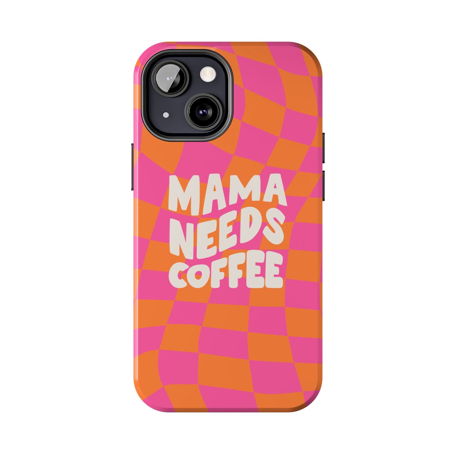 Fundas resistentes para teléfono "Mamá necesita café"