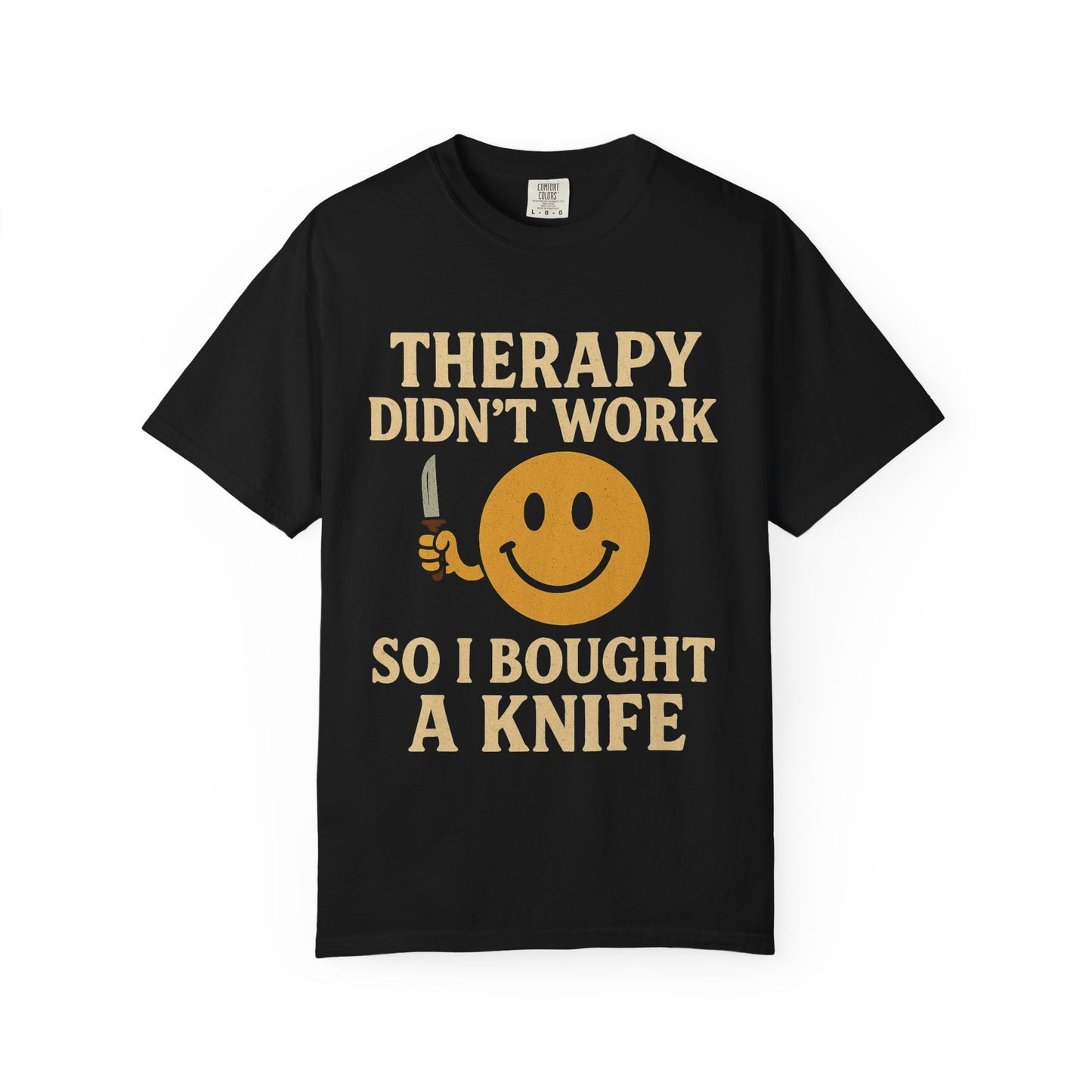 Printify black t shirt with vintage smiley holding a knife and text therapy didnt work therapy dark joke humor unisex t shirt .