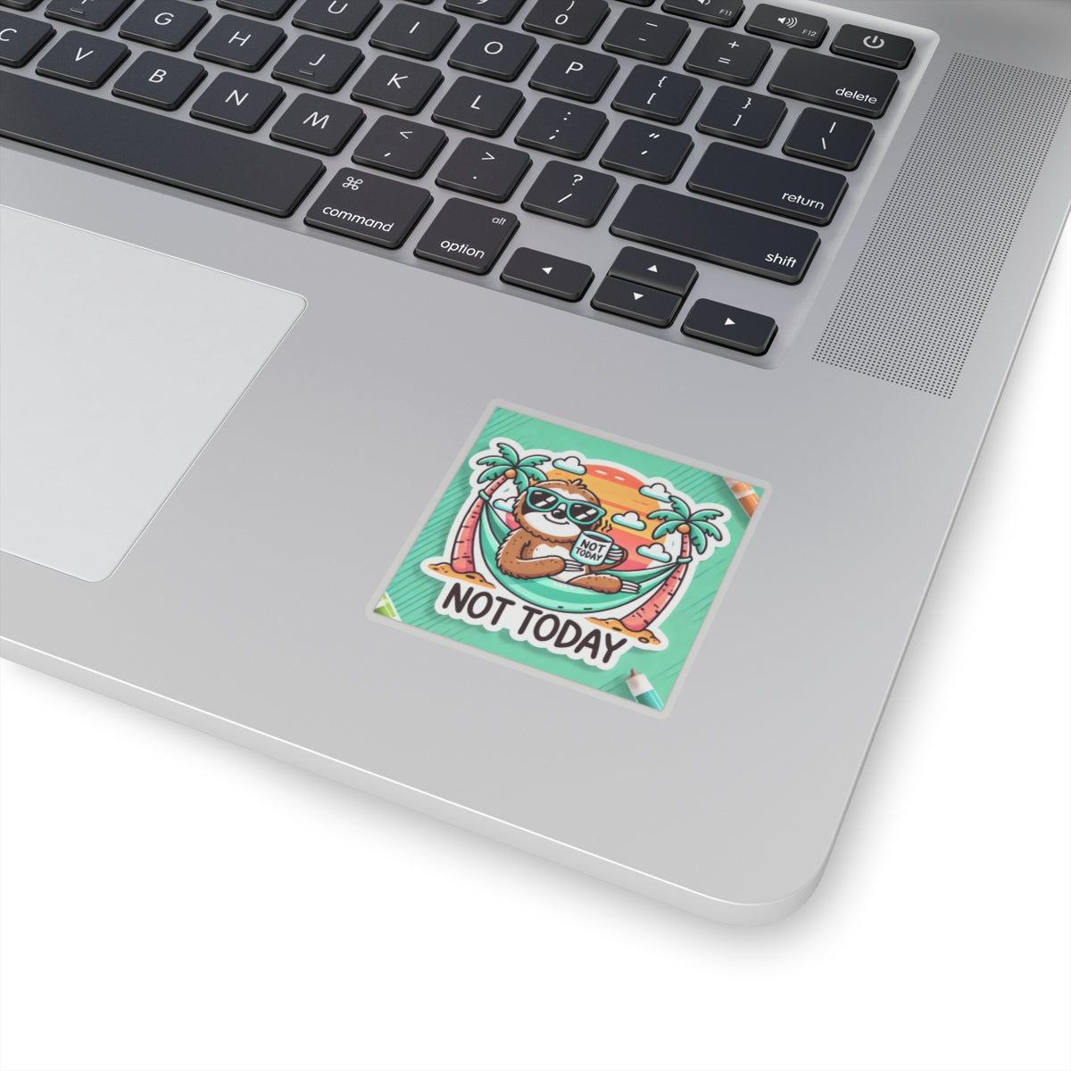 Printify not today funny sloth sticker on silver laptop palm rest with colorful hammock design