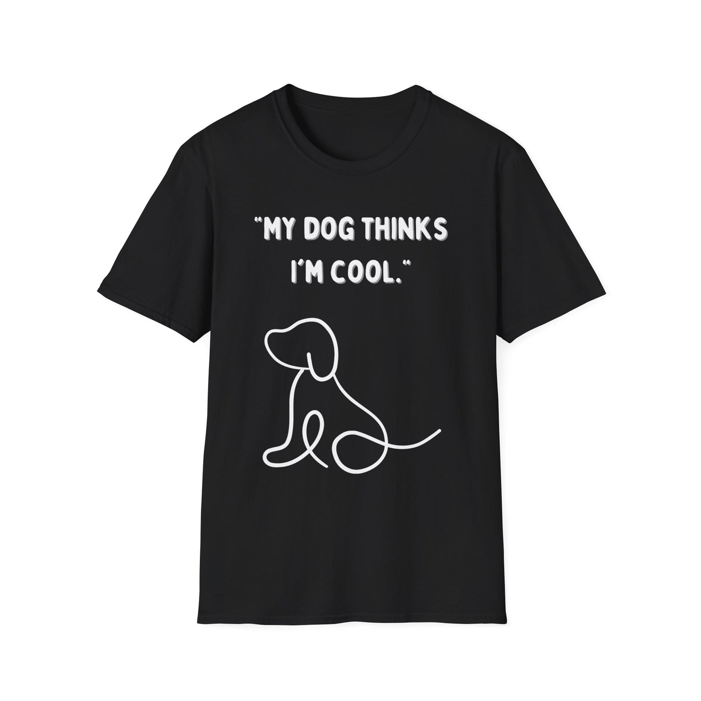 Printify funny dog lover t shirt black crewneck with white line art dog and My Dog Thinks Im Cool text