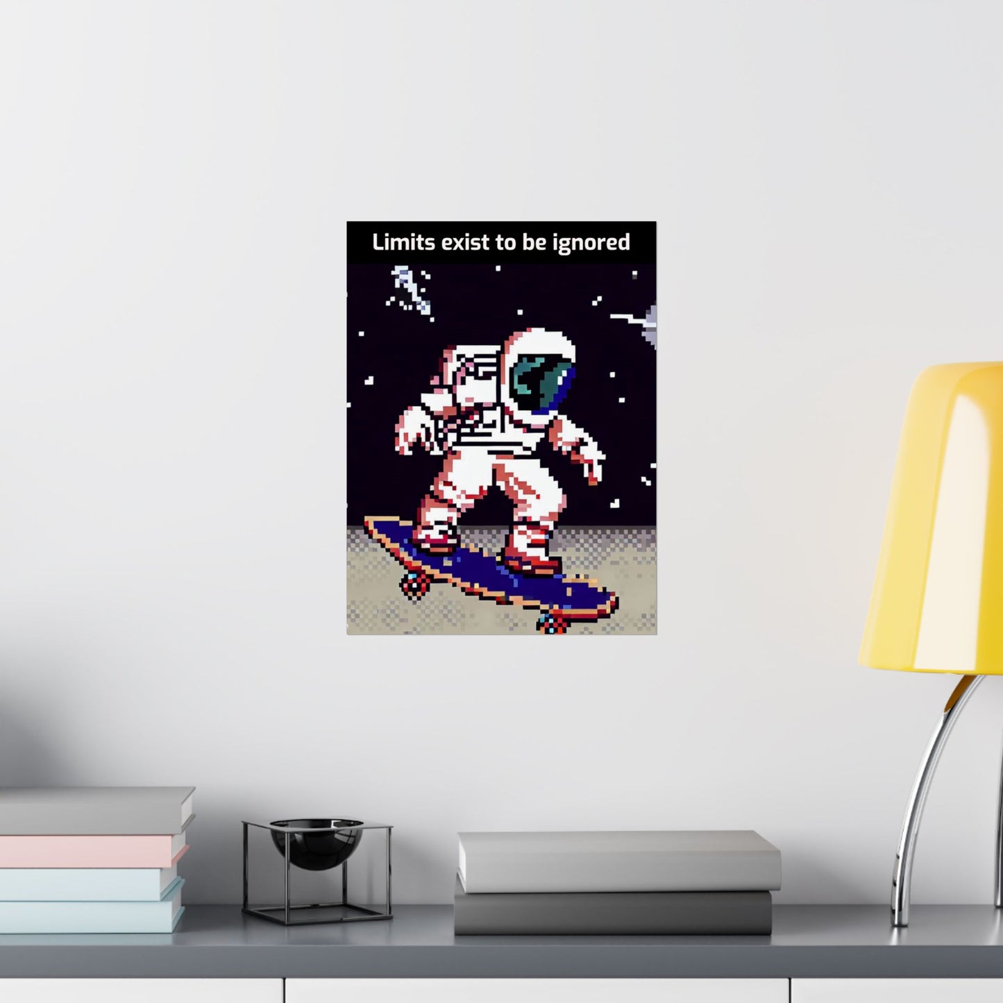 Astronaut skateboard motivational poster with pixel art style astronaut on a skateboard in space