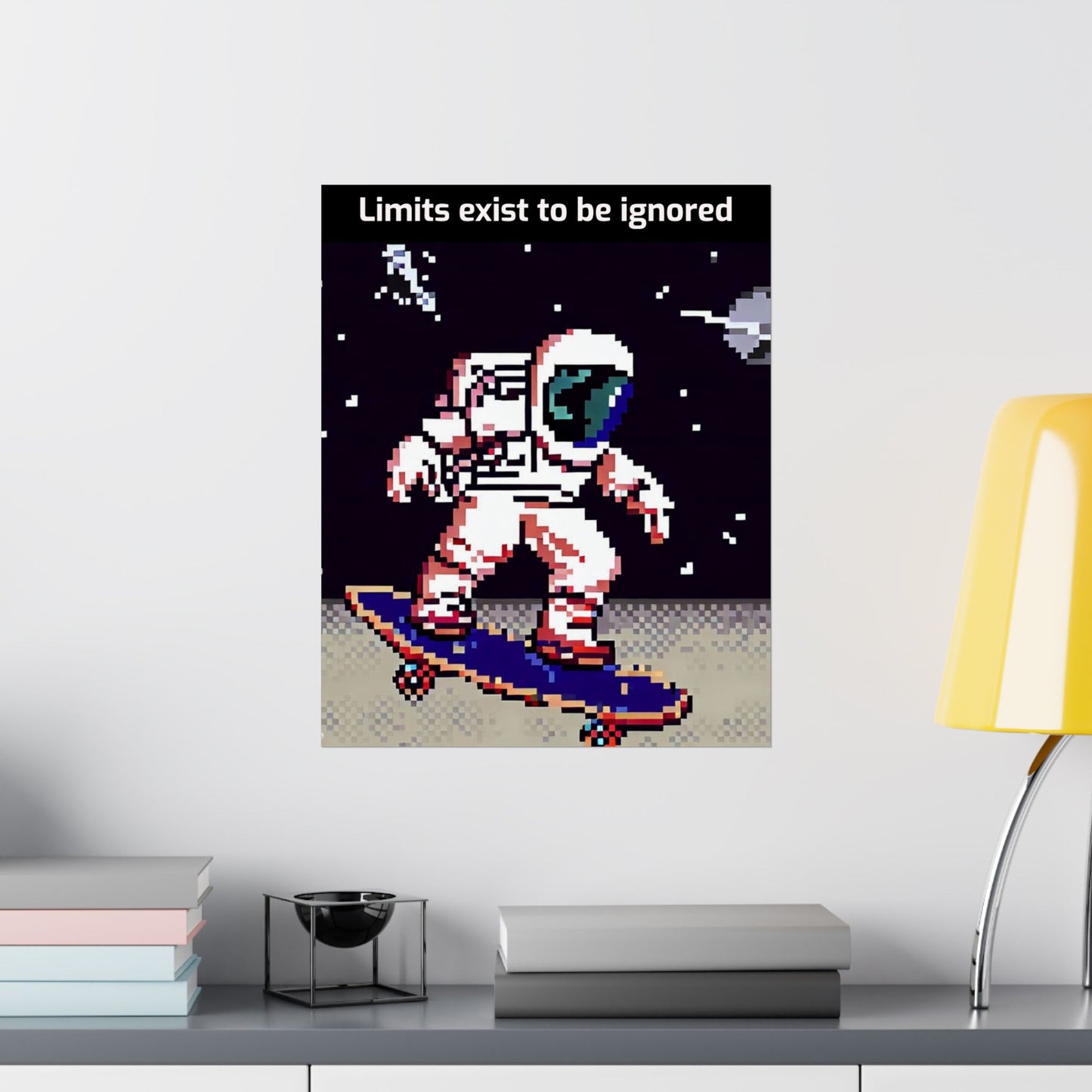 Printify astronaut skateboard motivational poster with pixel art style and limits exist to be ignored quote