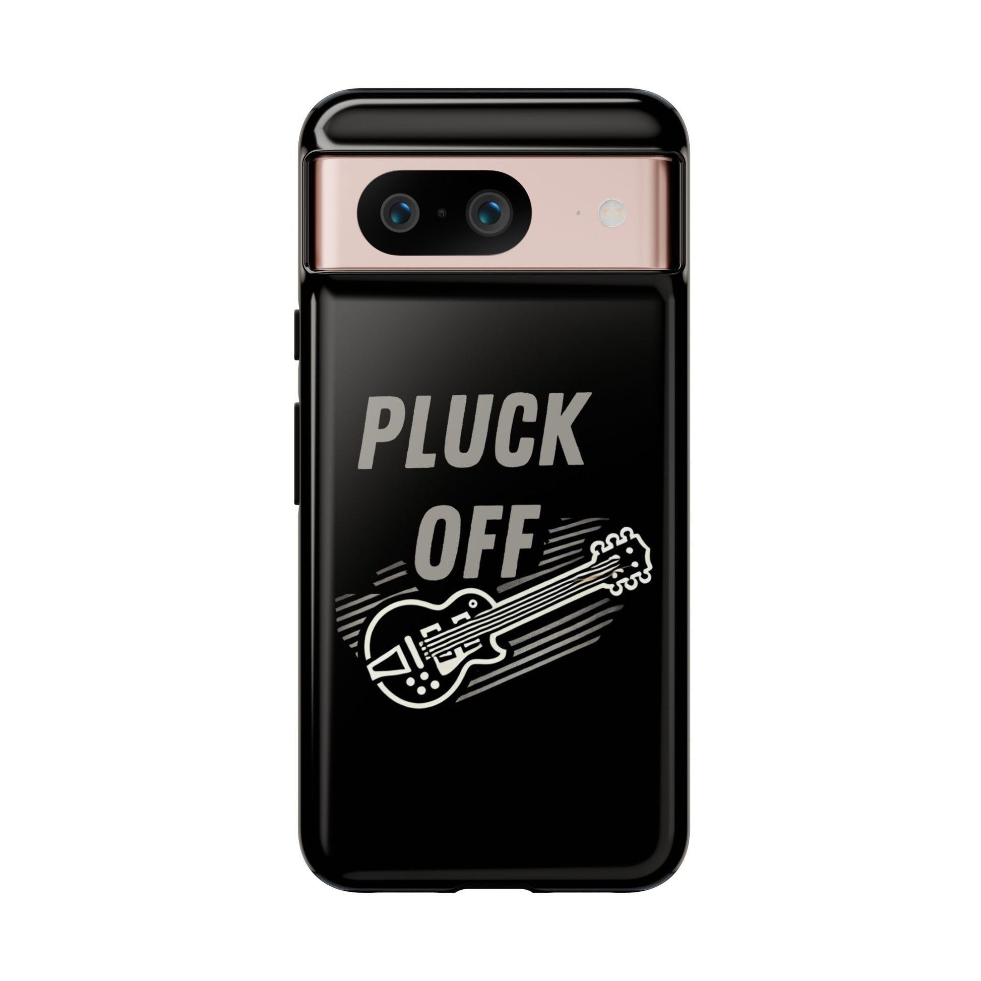 Funny pluck off tough phone case with a guitar graphic and bold text design
