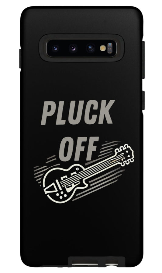 Funny pluck off tough phone case with guitar graphic and bold text for music lovers