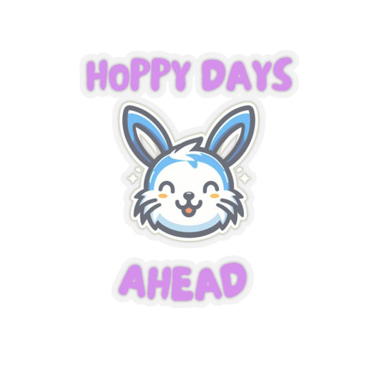 Printify hoppy days cute bunny sticker with smiling blue and white bunny and purple text