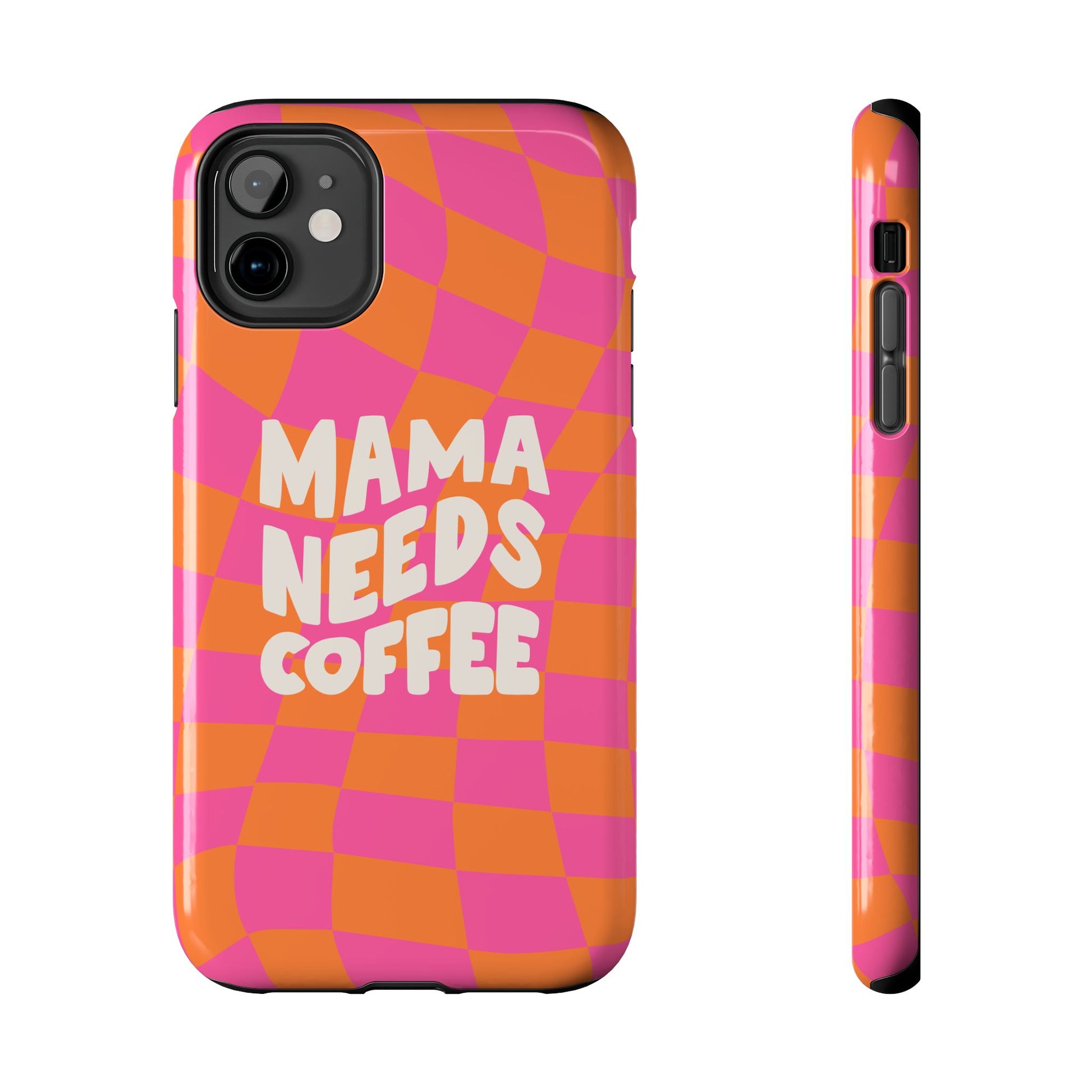 Printify mama needs coffee funny phone case with pink and orange wavy checkered pattern