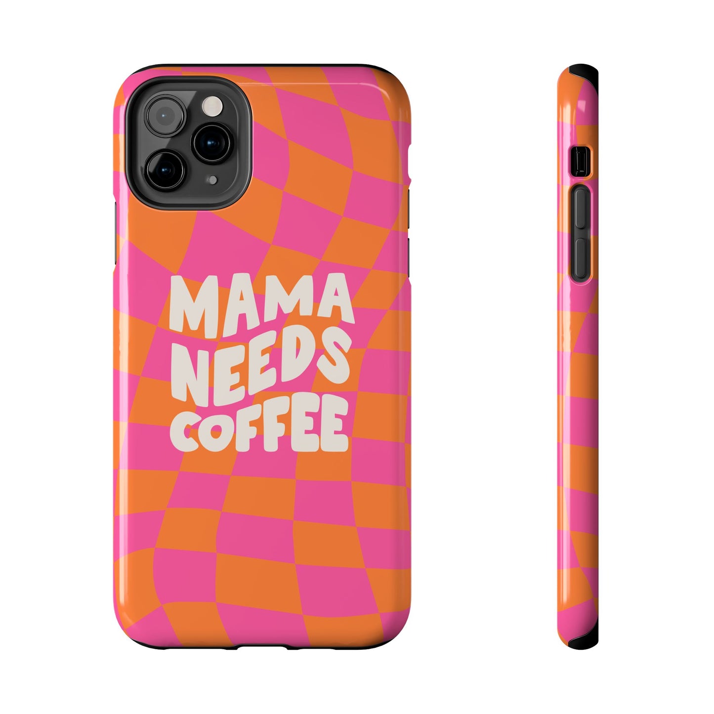 Printify mama needs coffee funny phone case with pink and orange checkered pattern for the iPhone