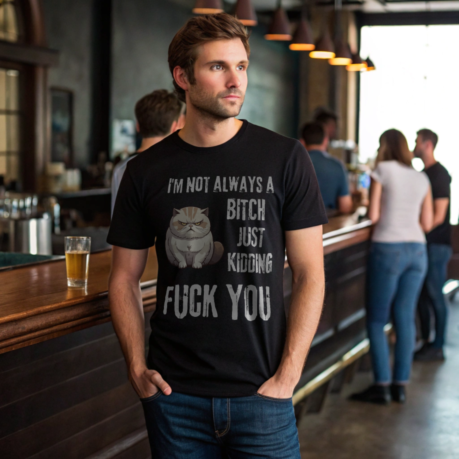 I'm Not Always a Bitch Cat Unisex Shirt . Black graphic tee on male model at bar with grumpy cat design